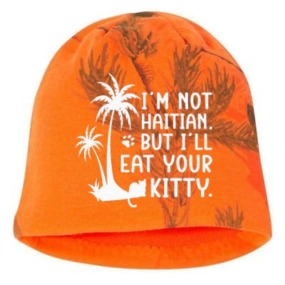 IM Not Haitian But ILl Eat Your Kitty Cat Lover Coconut Kati - Camo Knit Beanie