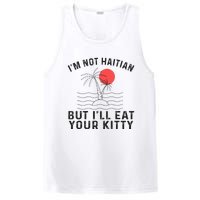 IM Not Haitian But ILl Eat Your Kitty Retro Coconut Tree PosiCharge Competitor Tank