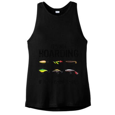 ItS Not Hoarding If ItS Fishing Lures Funny Fishing Ladies PosiCharge Tri-Blend Wicking Tank