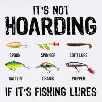 ItS Not Hoarding If ItS Fishing Lures Funny Fishing Garment-Dyed Sweatshirt