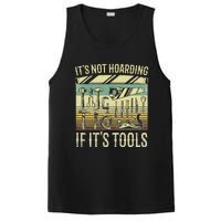 It's Not Hoarding If It's Tools Funny Woodworker Collector PosiCharge Competitor Tank