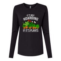 ItS Not Hoarding If Its Plants Womens Cotton Relaxed Long Sleeve T-Shirt