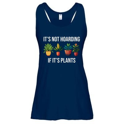 ItS Not Hoarding If Its Plants Ladies Essential Flowy Tank