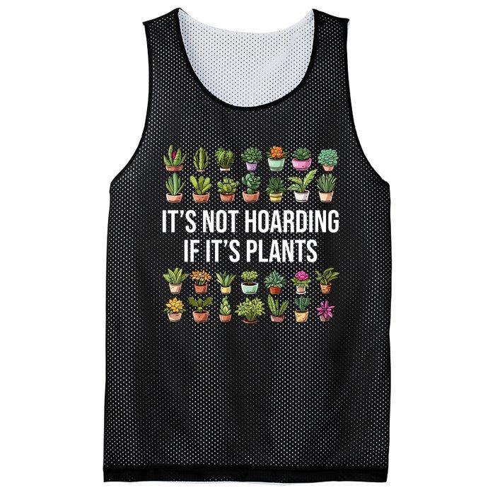 ItS Not Hoarding If Its Plants Mesh Reversible Basketball Jersey Tank