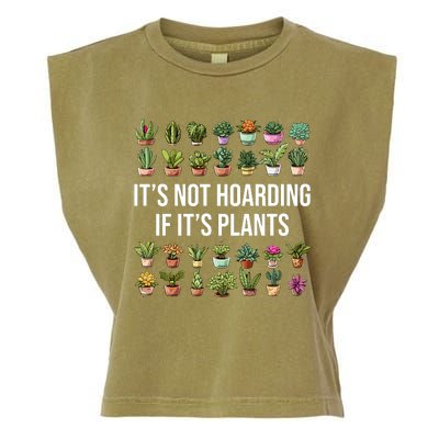 ItS Not Hoarding If Its Plants Garment-Dyed Women's Muscle Tee