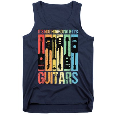 Its Not Hoarding If Its Guitars Guitar Tank Top