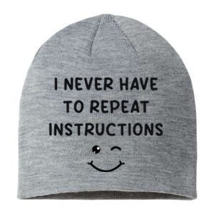 I Never Have To Repeat Instructions Teacher White Lie Party Sustainable Beanie