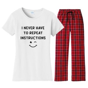 I Never Have To Repeat Instructions Teacher White Lie Party Women's Flannel Pajama Set