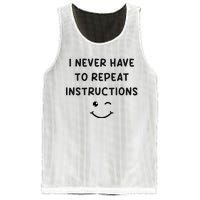 I Never Have To Repeat Instructions Teacher White Lie Party Mesh Reversible Basketball Jersey Tank