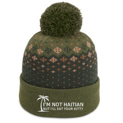 IM Not Haitian But ILl Eat Your Kitty Coconut Tree The Baniff Cuffed Pom Beanie