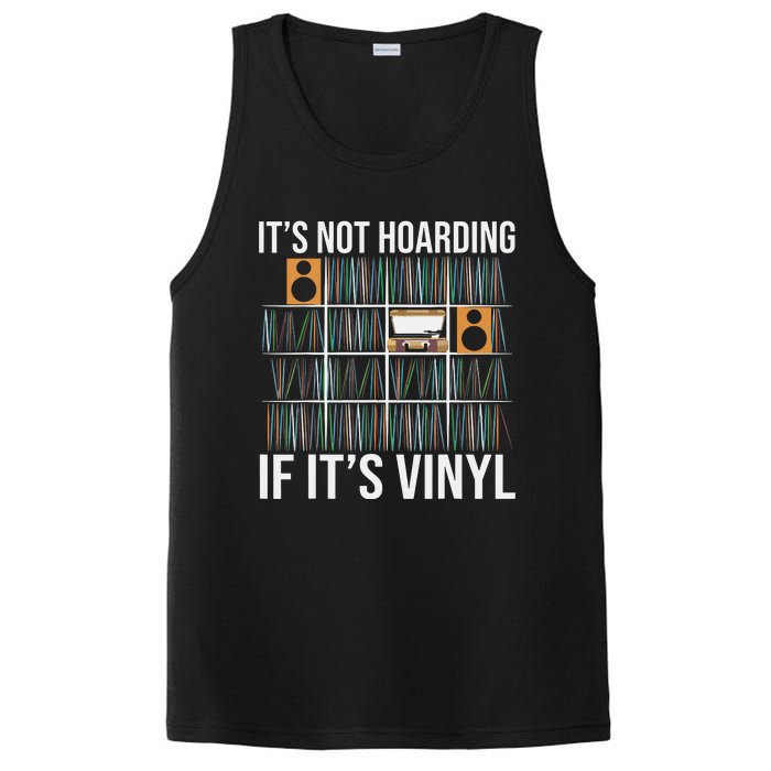 Its Not Hoarding If Its Vinyl Funny Vinyl Records Lover PosiCharge Competitor Tank