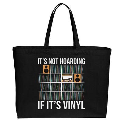 Its Not Hoarding If Its Vinyl Funny Vinyl Records Lover Cotton Canvas Jumbo Tote