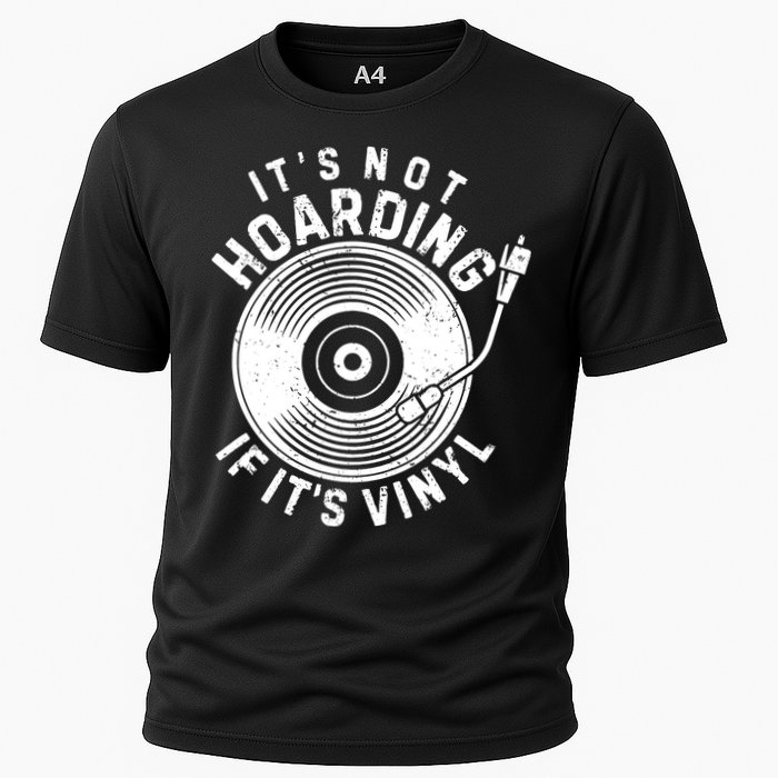 Its Not Hoarding If Its Vinyl Record Lover Collector Performance Shirt