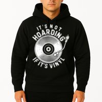 Its Not Hoarding If Its Vinyl Record Lover Collector Hoodie