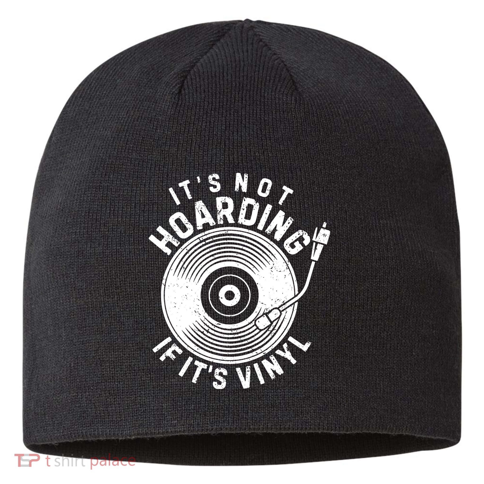 Its Not Hoarding If Its Vinyl Record Lover Collector Sustainable Beanie