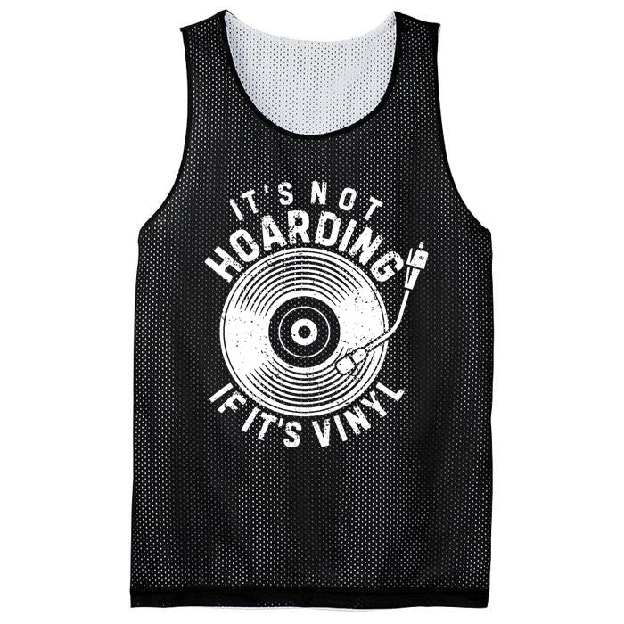 Its Not Hoarding If Its Vinyl Record Lover Collector Mesh Reversible Basketball Jersey Tank