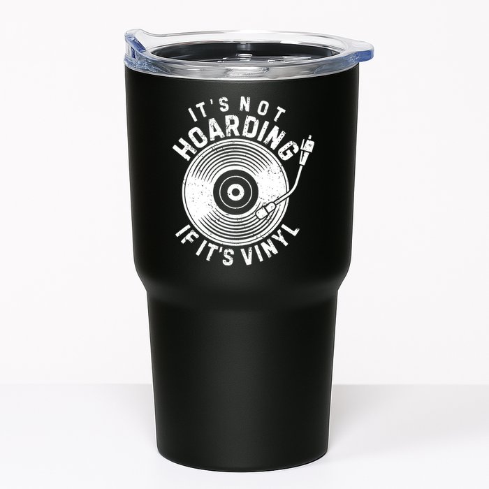 Its Not Hoarding If Its Vinyl Record Lover Collector Tumbler