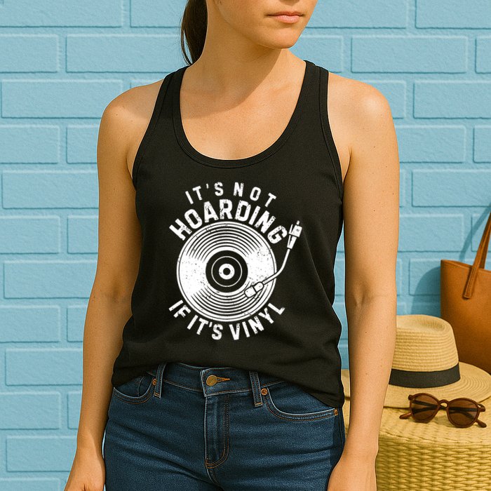 Its Not Hoarding If Its Vinyl Record Lover Collector Womens Tank Top