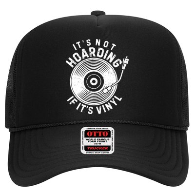 Its Not Hoarding If Its Vinyl Record Lover Collector Trucker Hat