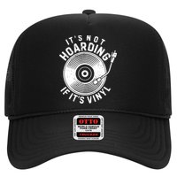 Its Not Hoarding If Its Vinyl Record Lover Collector Trucker Hat