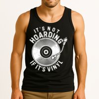 Its Not Hoarding If Its Vinyl Record Lover Collector Tank Top