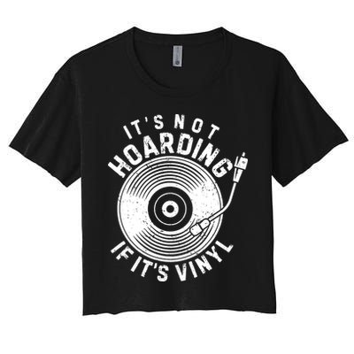 Its Not Hoarding If Its Vinyl Record Lover Collector Crop Top