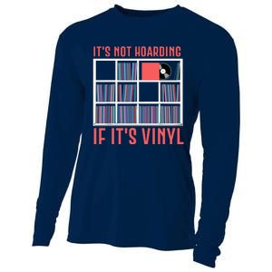 Its Not Hoarding If Its Vinyl Vinyl Records Lover Cooling Performance Long Sleeve Crew