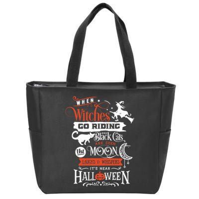 Its Near Halloween Witches Go Riding Festive Zip Tote Bag