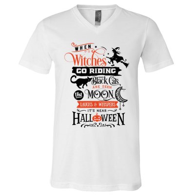 Its Near Halloween Witches Go Riding Festive V-Neck T-Shirt