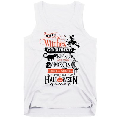 Its Near Halloween Witches Go Riding Festive Tank Top