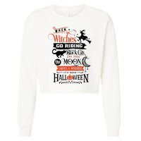 Its Near Halloween Witches Go Riding Festive Cropped Pullover Crew