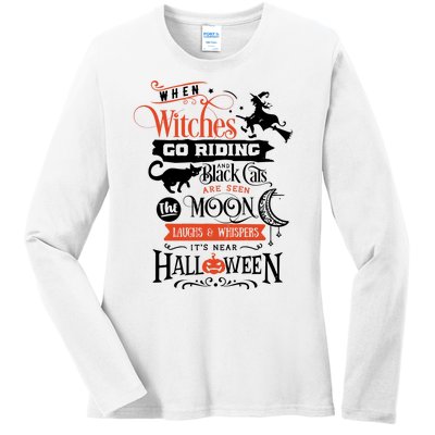 Its Near Halloween Witches Go Riding Festive Ladies Long Sleeve Shirt