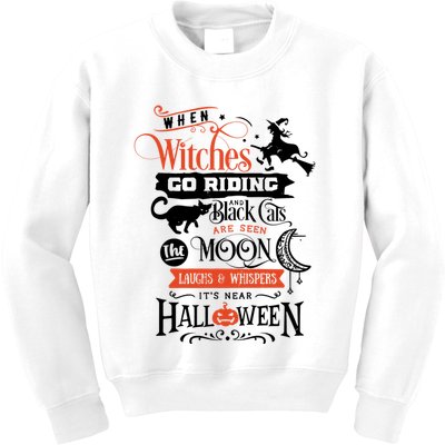 Its Near Halloween Witches Go Riding Festive Kids Sweatshirt