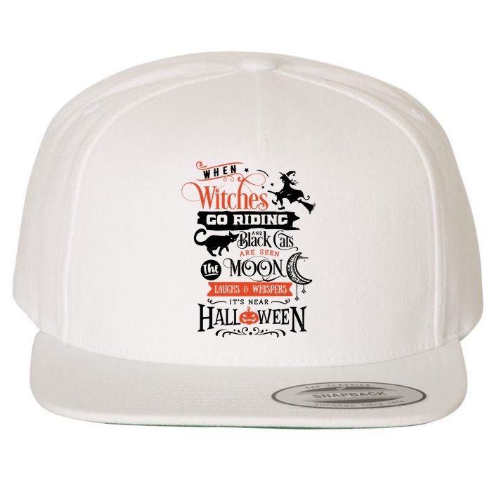 Its Near Halloween Witches Go Riding Festive Wool Snapback Cap