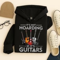 It's Not Hoarding If Its Guitars Vintage Hoodie
