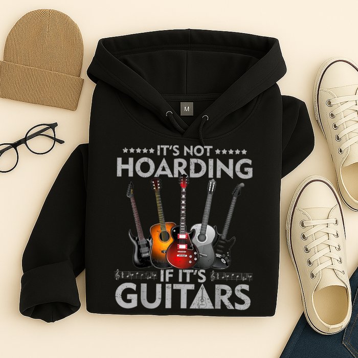 It's Not Hoarding If Its Guitars Vintage Hoodie