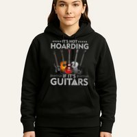 It's Not Hoarding If Its Guitars Vintage Hoodie