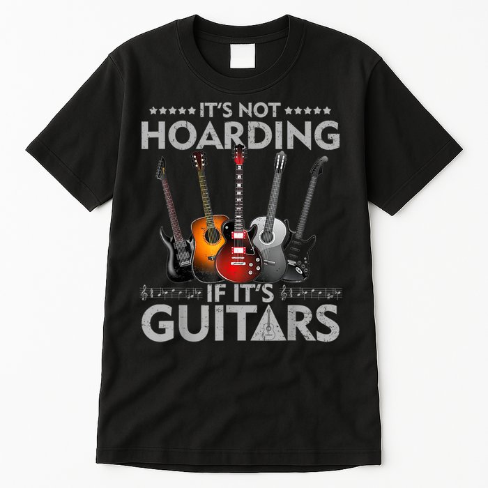 It's Not Hoarding If Its Guitars Vintage Tall T-Shirt