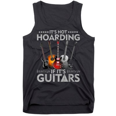 It's Not Hoarding If Its Guitars Vintage Tank Top