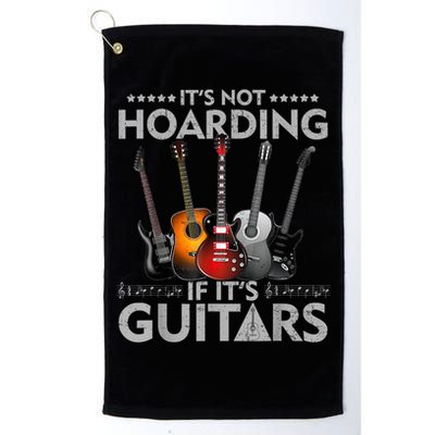 It's Not Hoarding If Its Guitars Vintage Golf Towel