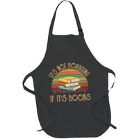 Its Not Hoarding If ItS Books For Reading Book Full-Length Apron With Pockets