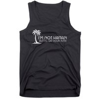 IM Not Haitian But ILl Eat Your Kitty Coconut Tree Tank Top