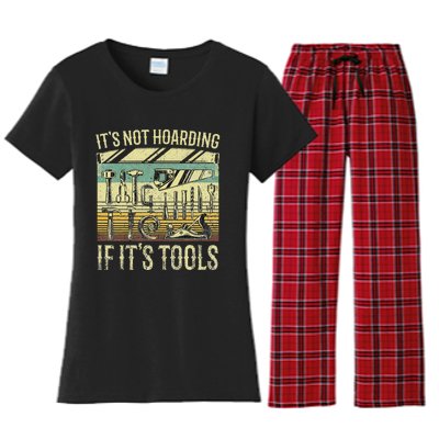 ItS Not Hoarding If ItS Tools Women's Flannel Pajama Set