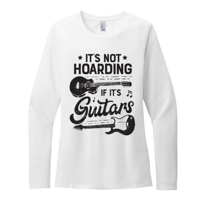 Its Not Hoarding If Its Guitars Player Funny Guitarist Womens CVC Long Sleeve Shirt