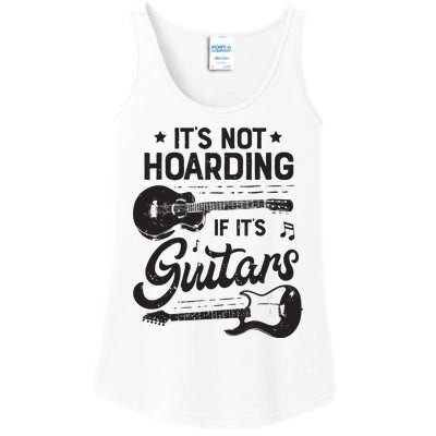 Its Not Hoarding If Its Guitars Player Funny Guitarist Ladies Essential Tank