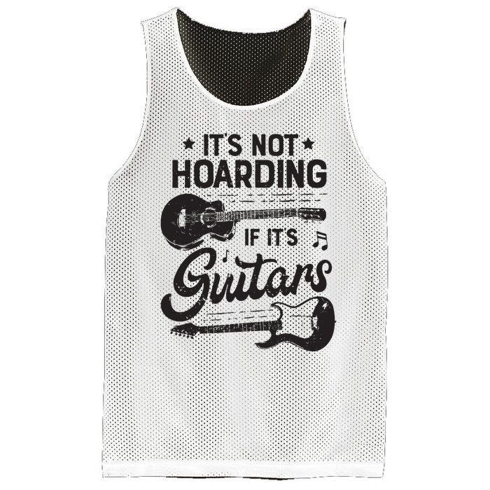 Its Not Hoarding If Its Guitars Player Funny Guitarist Mesh Reversible Basketball Jersey Tank