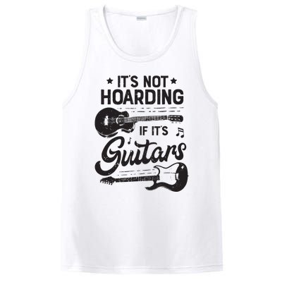 Its Not Hoarding If Its Guitars Player Funny Guitarist PosiCharge Competitor Tank