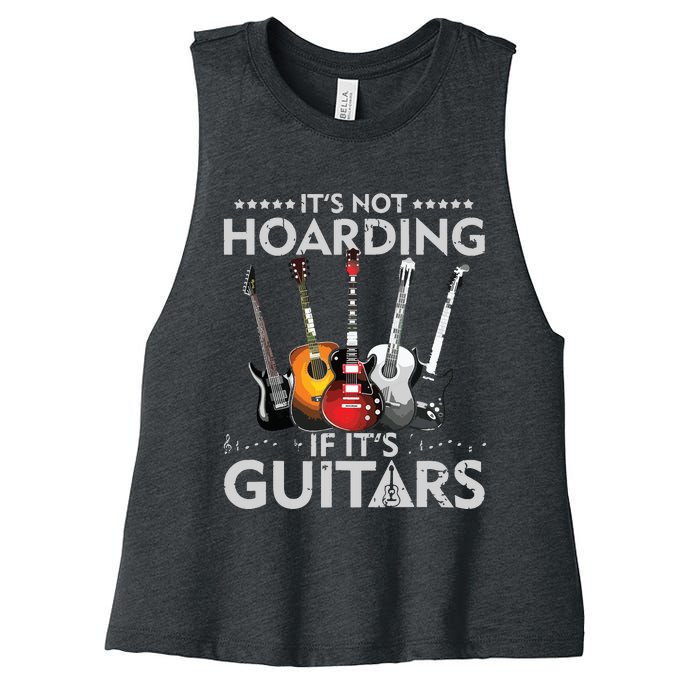 Its Not Hoarding If Its Guitars Vintage Women's Racerback Cropped Tank