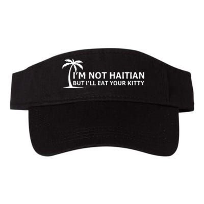 IM Not Haitian But ILl Eat Your Kitty Coconut Tree Valucap Bio-Washed Visor