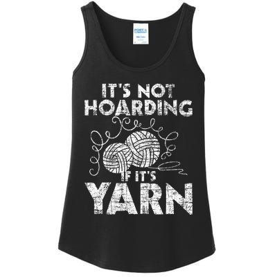 Its Not Hoarding If Its Yarn Knitting Knitter Crocheting Ladies Essential Tank